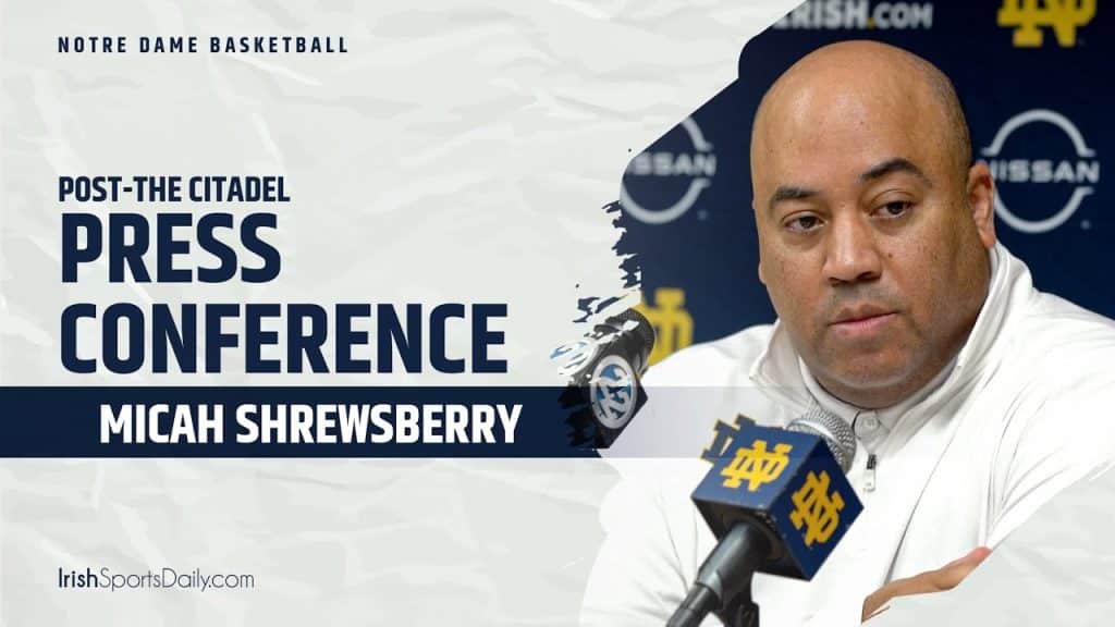 Notre Dame HC Micah Shrewsberry Sends Message Following Loss to The Citadel - HQZ Notre Dame HC Micah Shrewsberry Sends Message Following Loss to The Citadel