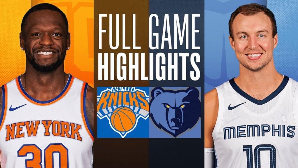 Knicks 106, Grizzlies 94 - HQZ Knicks 106, Grizzlies 94