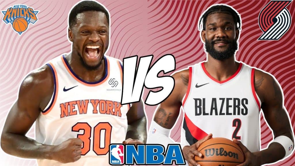 New York Knicks vs Portland Trail Blazers - HQZ New York Knicks vs Portland Trail Blazers