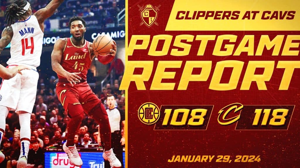 Cavaliers Cool Off Red Hot Clippers 118-108 - HQZ Cavaliers Cool Off Red Hot Clippers 118-108