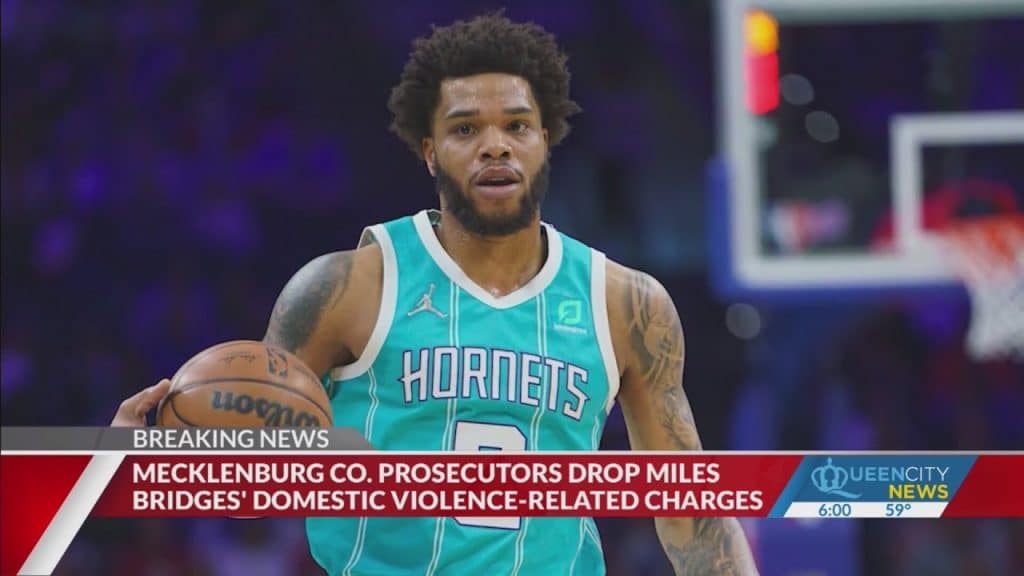 Charges against Hornets’ Miles Bridges dropped due to insufficient evidence - HQZ Charges against Hornets’ Miles Bridges dropped due to insufficient evidence