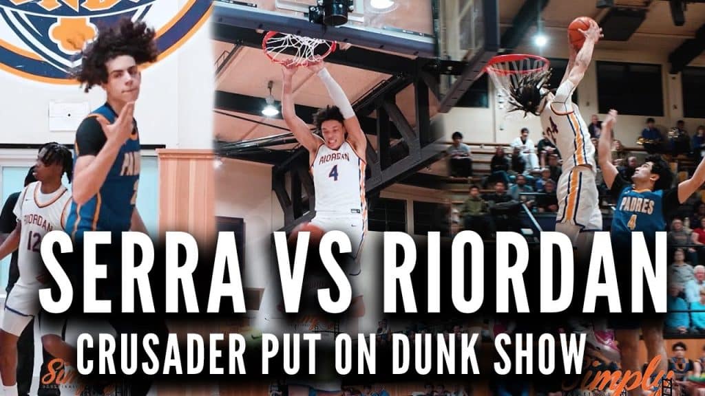 Serra vs Riordan | The Crusaders Put on a Dunk SHOW! - HQZ Serra vs Riordan | The Crusaders Put on a Dunk SHOW!