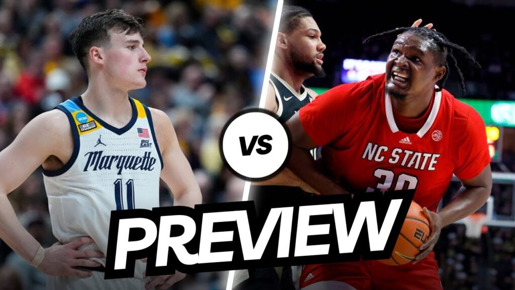 Marquette vs NC State - Breakdown & Preview
