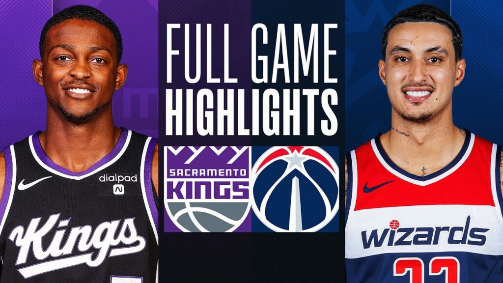 The Washington Wizards defeat the Sacramento Kings, 109-102