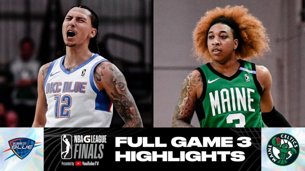 G League Finals Game 3: Maine Celtics vs. Oklahoma City Blue