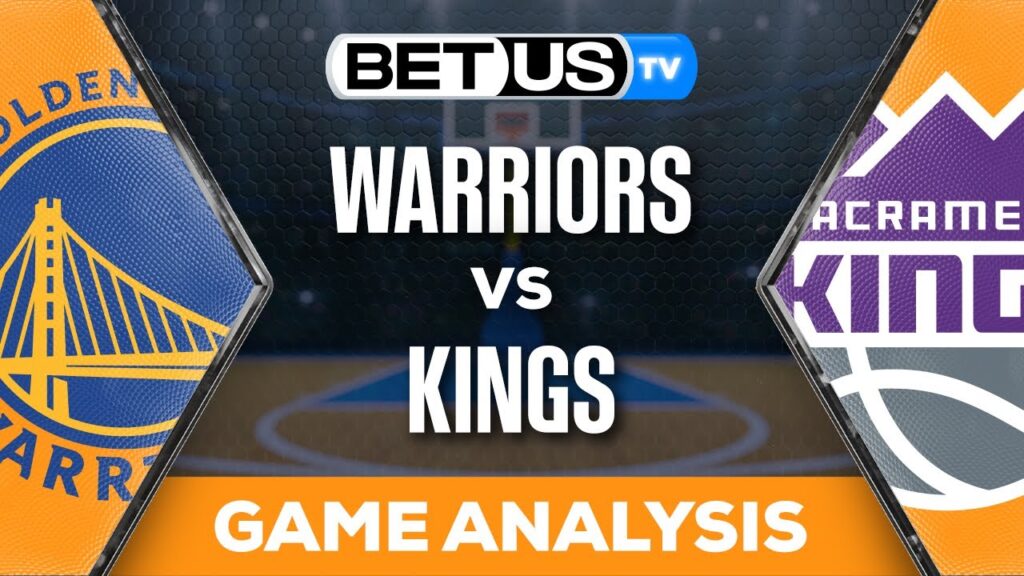 Warriors vs Kings (4-16-24) Predictions, Picks and Best Bets