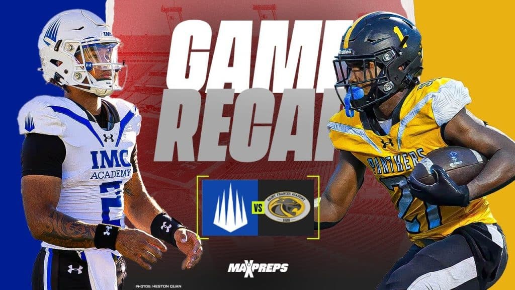 High School Football - No 17 ST FRANCES ACADEMY vs No 5 IMG ACADEMY