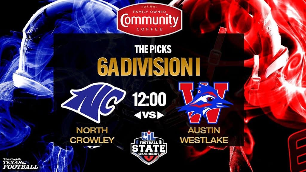 2024 UIL 6A DI Texas High School Football Championship Preview - North Crowley vs Austin Westlake