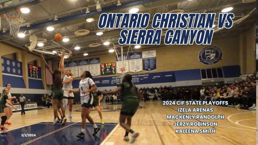Ontario Christian vs Sierra Canyon - HQZ Ontario Christian vs Sierra Canyon